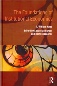 Foundations of Institutional Economics