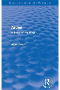 Arden (Routledge Revivals)