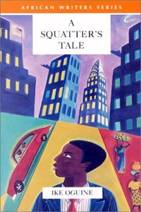 A Squatter's Tale