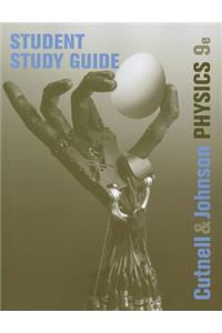 Student Study Guide to Accompany Physics, 9e