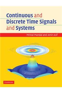 Continuous and Discrete Time Signals and Systems