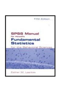 Spss Manual For Howell's Fundamental Statistics