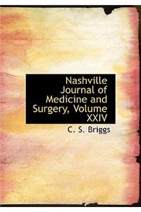 Nashville Journal of Medicine and Surgery, Volume XXIV