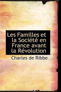 Les Familles Et La Societe En France Avant La Revolution