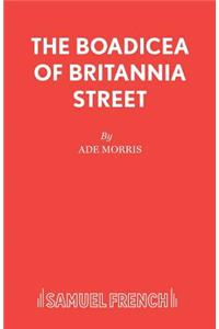 The Boadicea of Britannia Street