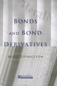 Bonds and Bond Derivatives
