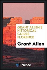 Grant Allen's Historical Guides