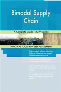 Bimodal Supply Chain A Complete Guide - 2019 Edition