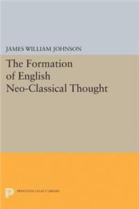 Formation of English Neo-Classical Thought