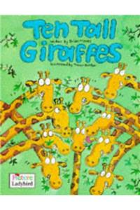 Ten Tall Giraffes