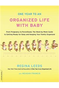 One Year to an Organized Life with Baby