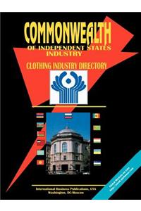 Commonwealth of Independent States (Cis) Clothing Industry Directory