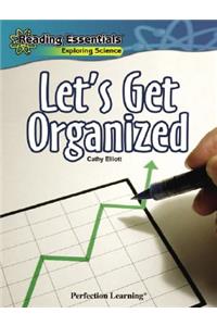 Let's Get Organized