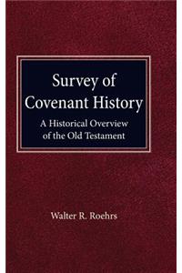 Survey of Convenant History