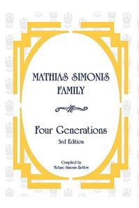 Mathias Simonis Family, Four Generations