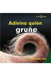 Adivina Quién Gruñe (Guess Who Grunts)