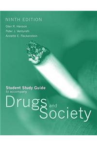 SSG- DRUGS & SOCIETY 9E STUDY GUIDE