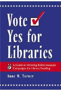 Vote Yes for Libraries