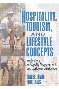 Hospitality, Tourism, and Lifestyle Concepts