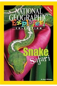 Explorer Books (Pathfinder Science: Animals): Snake Safari