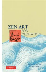Zen Art for Meditation