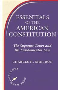 Essentials Of The American Constitution