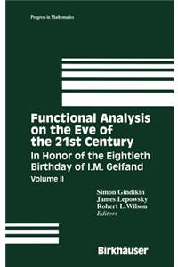 Functional Analysis on the Eve of the 21st Century