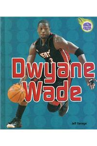 Dwyane Wade