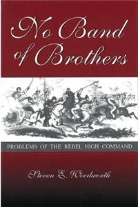 No Band of Brothers