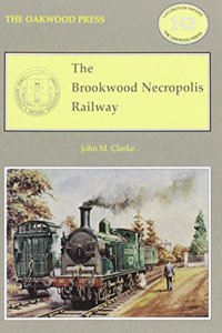 The Brookwood Necropolis Railway