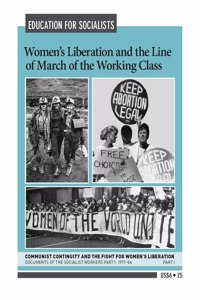 Women's Liberation and the Line of March of the Working Class