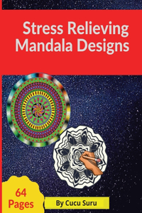 - Stress Relieving Mandala Designs