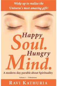 Happy Soul. Hungry Mind.