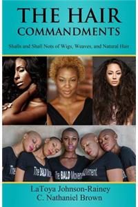 Hair Commandments