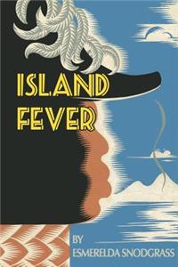 Island Fever