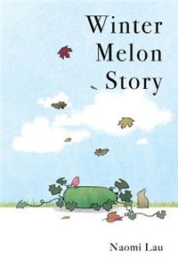 Winter Melon Story