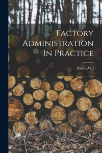 Factory Administration In Practice