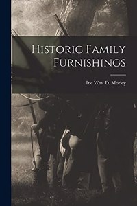 Historic Family Furnishings