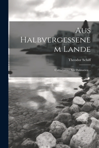 Aus Halbvergessenem Lande