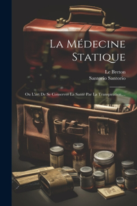 Médecine Statique