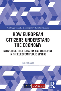 How European Citizens Understand the Economy