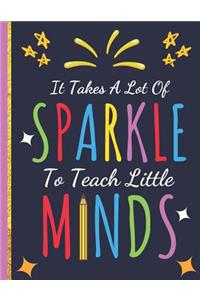 It Takes a Lot Of Sparkle To Teach Little Minds
