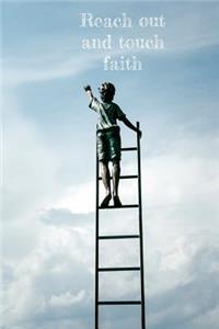 Reach out and touch faith