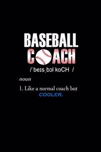 Baseball Coach Like a Normal Coach but Cooler