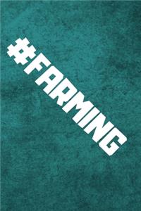 #Farming