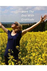 Start The Day With Gratitude