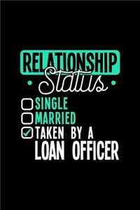 Relationship Status Taken by a Loan Officer