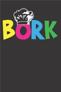 Chef Boss Bork Notebook / Journal
