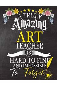 A Truly Amazing Art Teacher Is Hard To Find And impossible To Forget