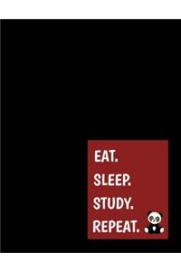 Eat. Sleep. Study. Repeat.